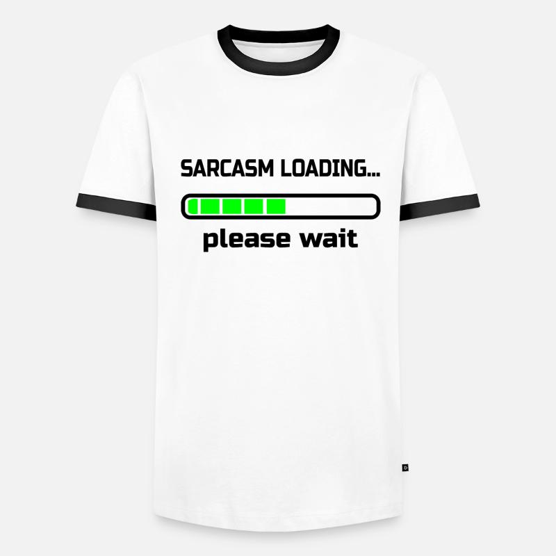 sarcasm loading… please wait. Humour T-shirt contrasté Homme