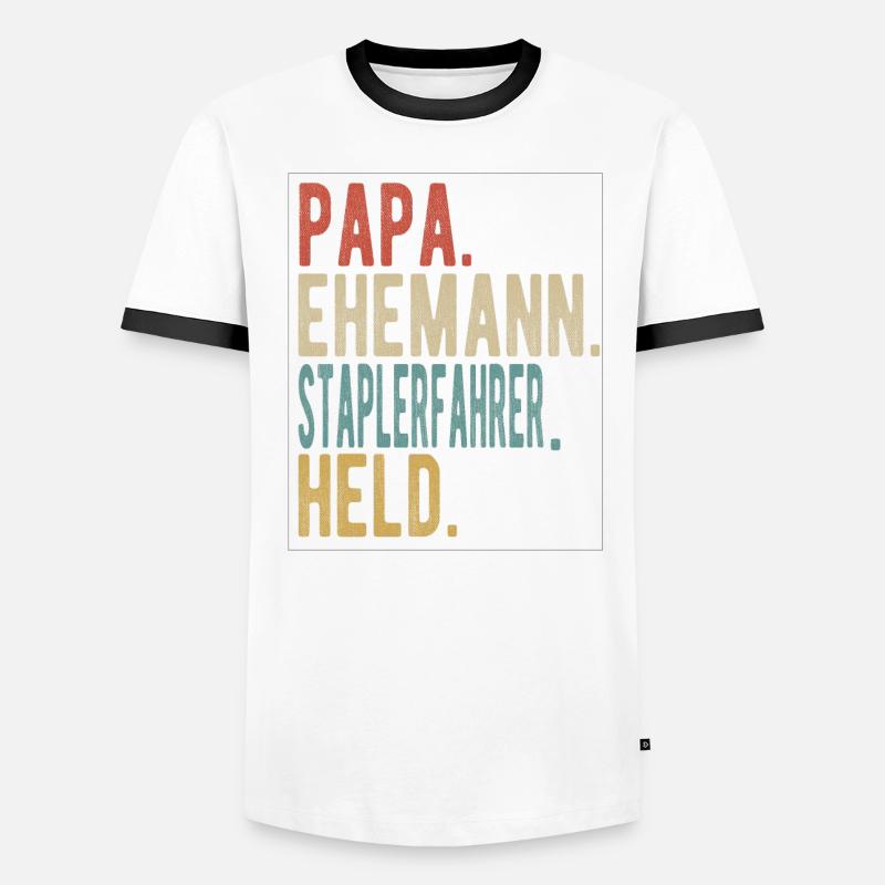 Staplerfahrer Papa Ehemann Held Männer Kontrast-T-Shirt