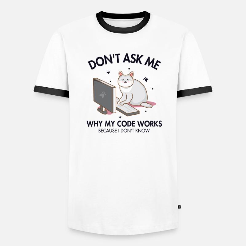 Ne me demandez pas pourquoi mon code fonctionne T-shirt contrasté Homme