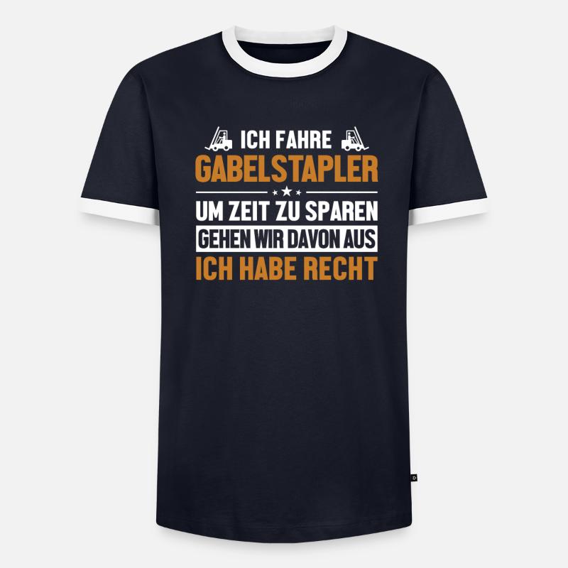 Gabelstapler hat immer Recht Gabelstaplerfahrer - Männer Kontrast-T-Shirt - undefined