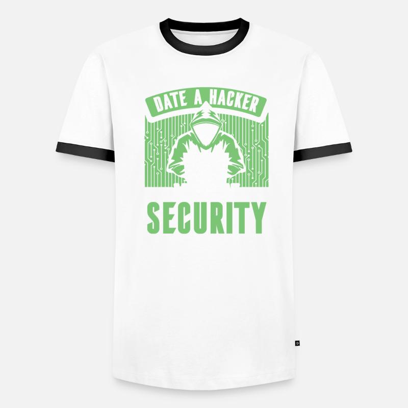 Date Hacker We Break Security Not Heart Phishing Men's Ringer Shirt