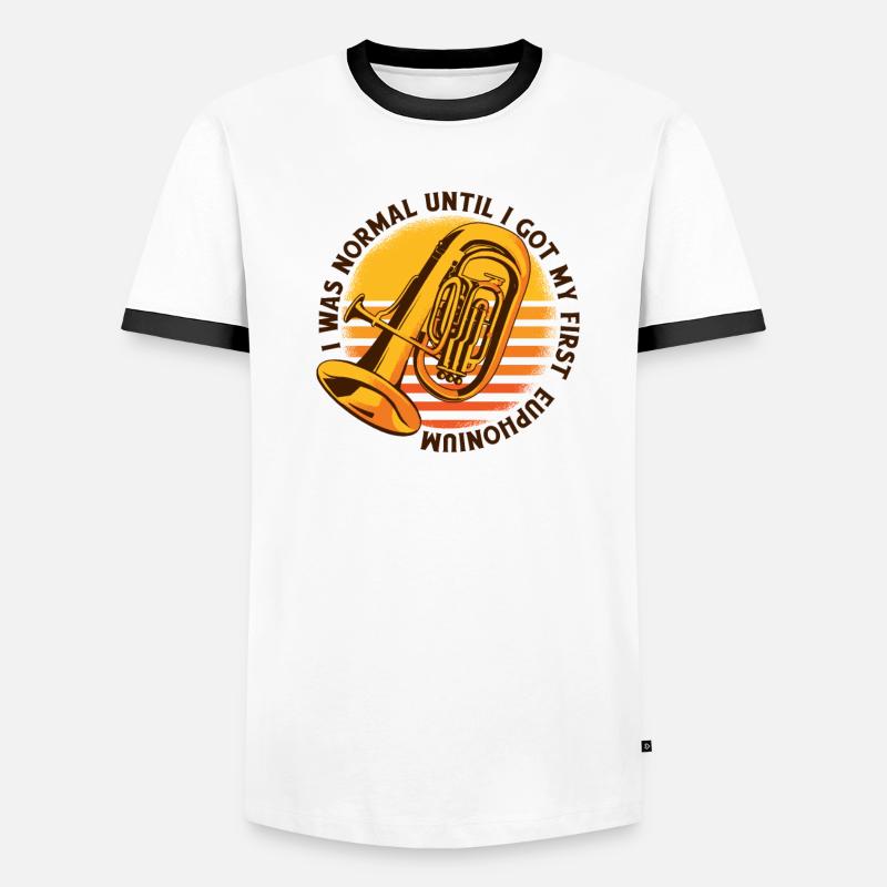 I Was Normal Until I Got My First Euphonium Men's Ringer Shirt