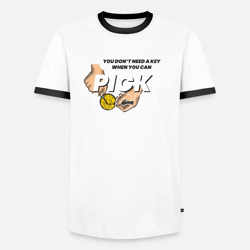 Dont Need A Key Lockpicking Lockpicker Men's Ringer Shirt