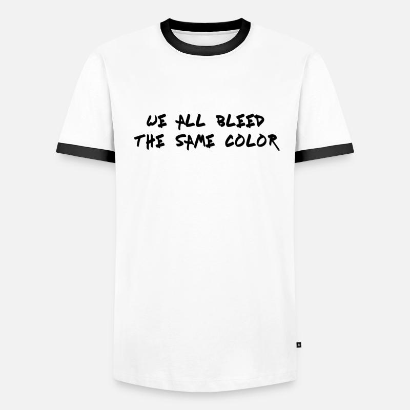 We All Bleed The Same Color Geschenk Idee Männer Kontrast-T-Shirt