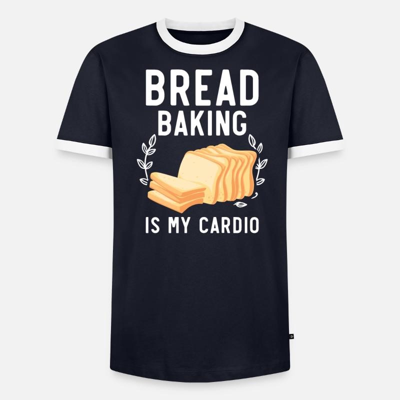 Bread Baking Is My Cardio Baker Bake Bakery Bread Men's Ringer Shirt