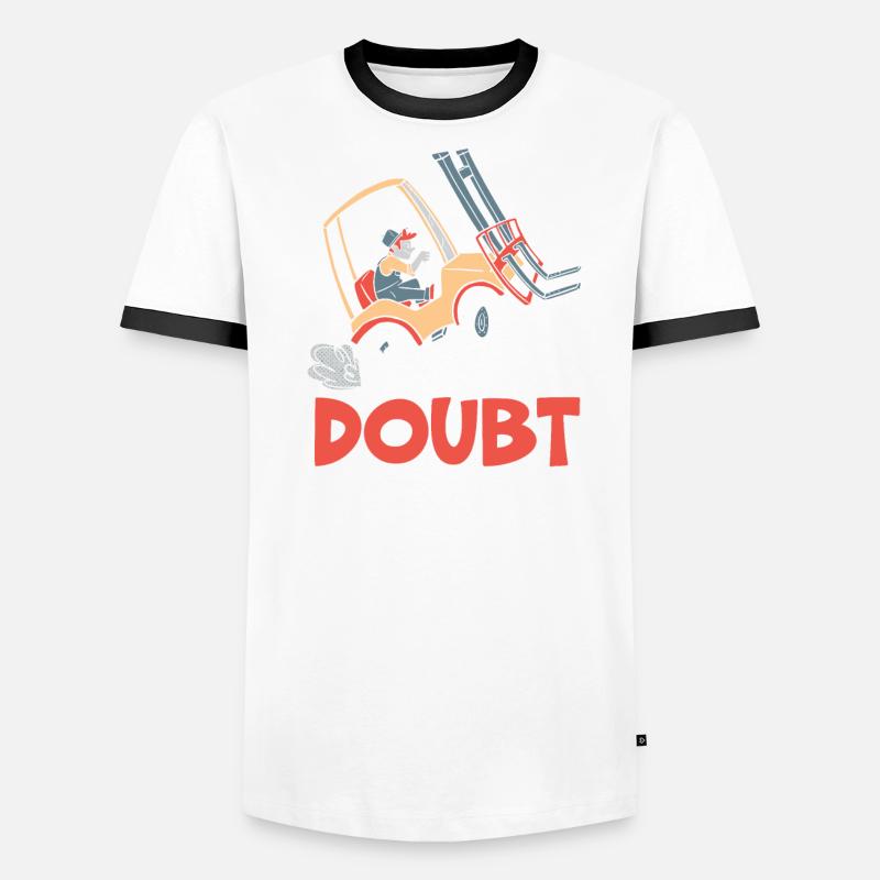 When In Doubt Fork It Out Forklift Operator Worker Men's Ringer Shirt