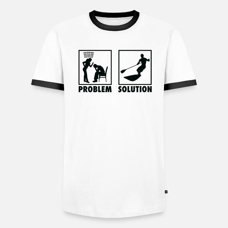 Stand Up Paddle SUP Paddling Statement Problem Men's Ringer Shirt