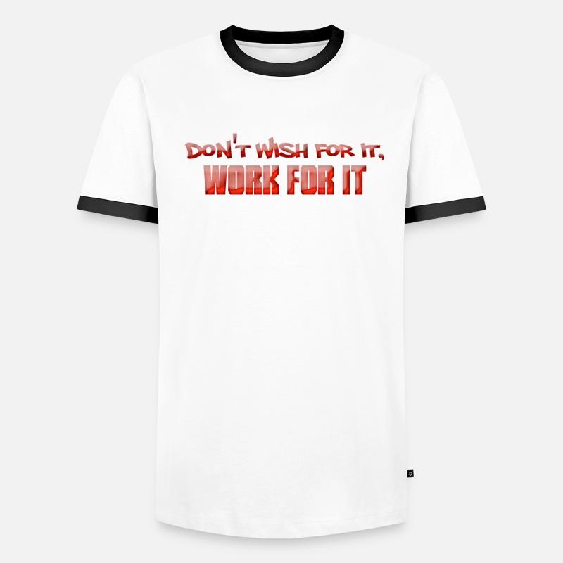 Work For It Men's Ringer Shirt