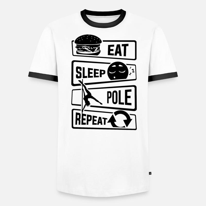 Eat Sleep Pole Dance Repeat - Dance Pole Dance Men's Ringer Shirt