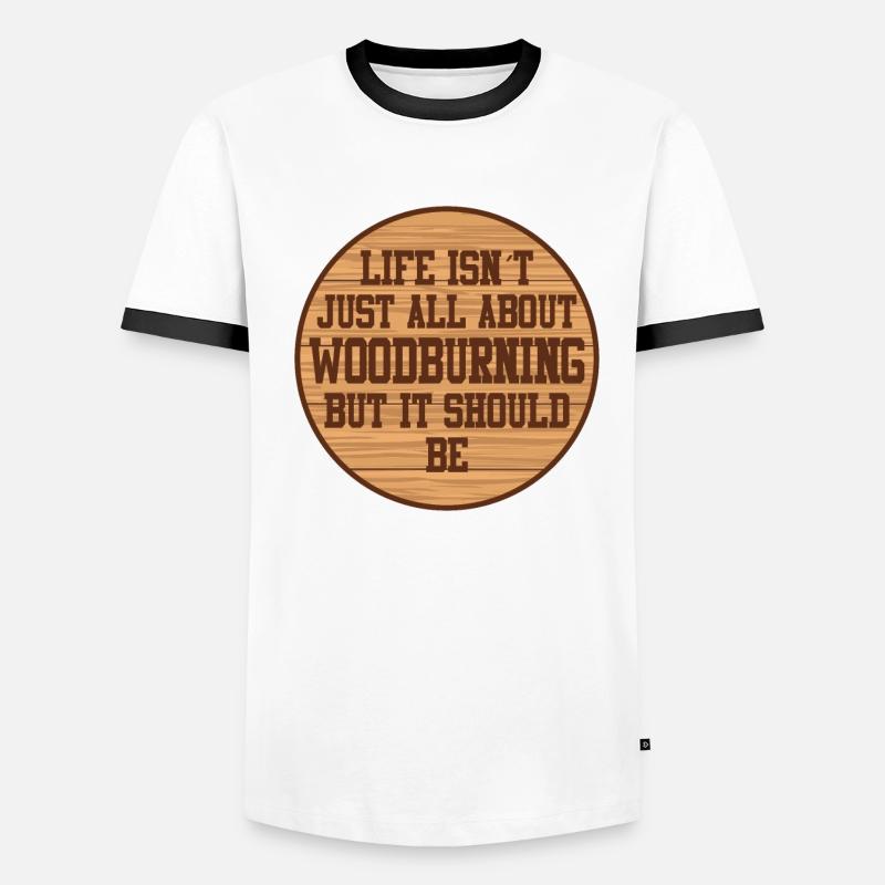 Pyrography Wood Burning Pyrograph Wood Burner Men's Ringer Shirt