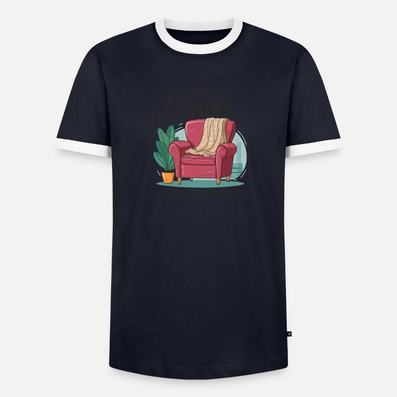 For a change, just do nothing. Men's Ringer Shirt