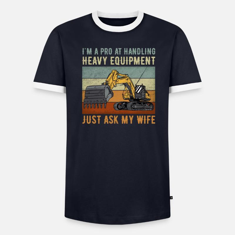 Retro Bagger Spruch Baggerfahrer Baustelle - Männer Kontrast-T-Shirt - undefined