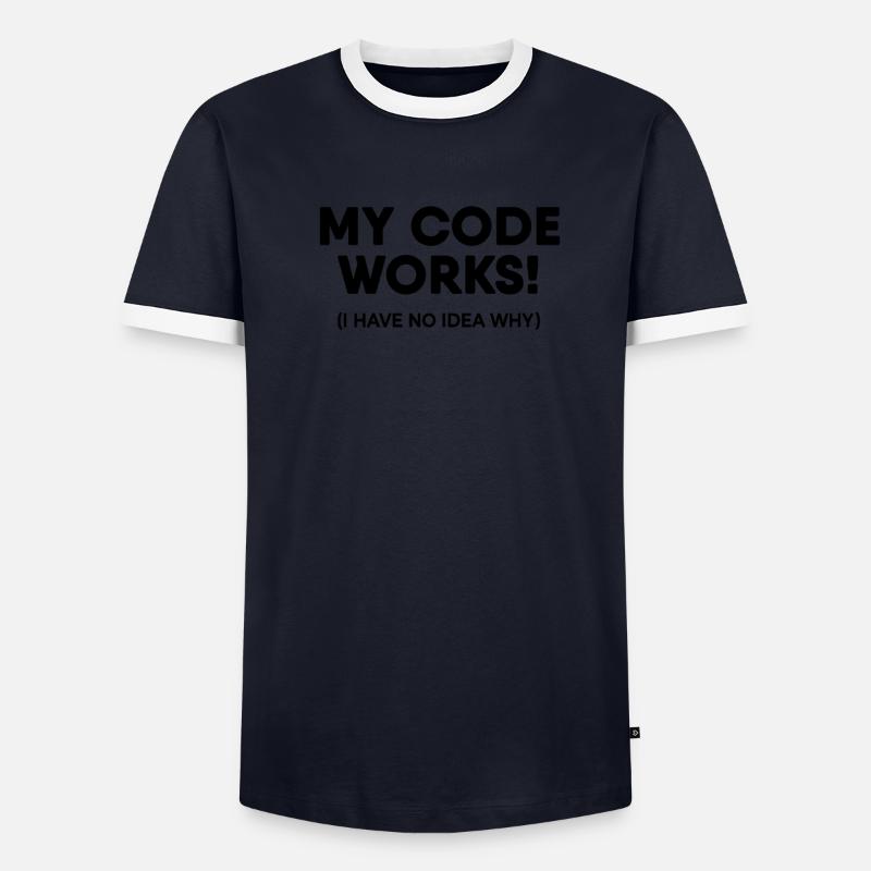 Programmer - My code works - Men's Ringer Shirt - undefined