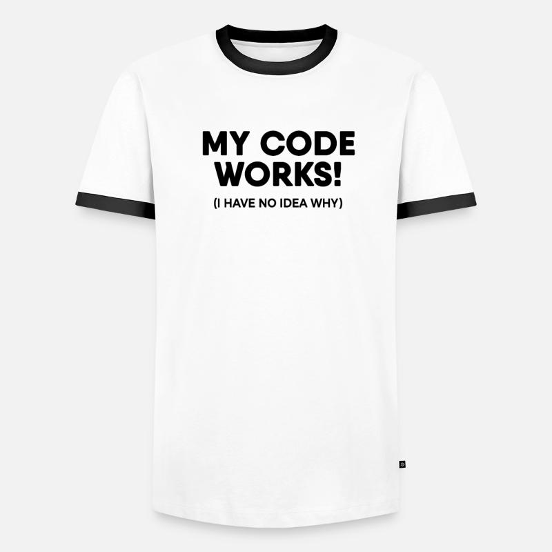 Programmer - My code works Men's Ringer Shirt