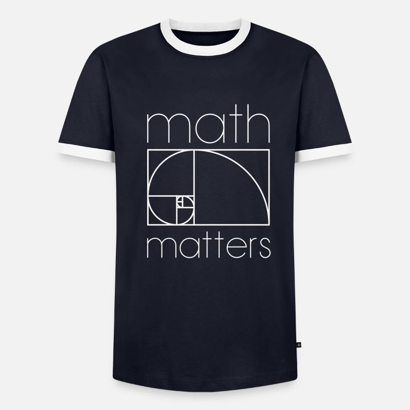 MATH MATTERS MATHEMATICS MATHEMATICS MATHEMATICS Men's Ringer Shirt