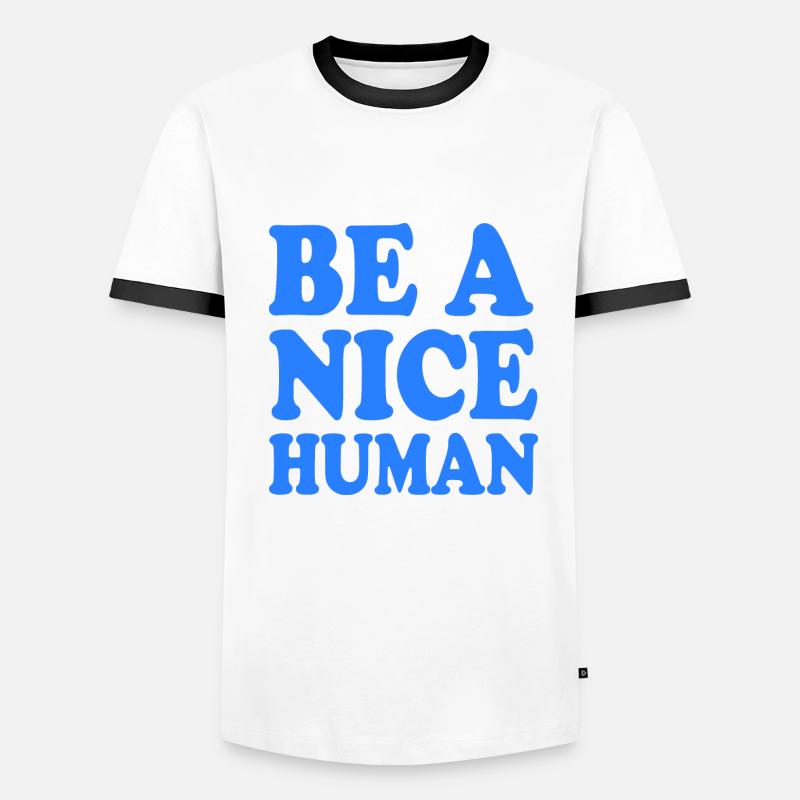 Be a nice human T-shirt contrasté Homme