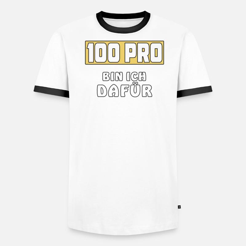100 PRO BIN ICH DAFÜR Männer Kontrast-T-Shirt