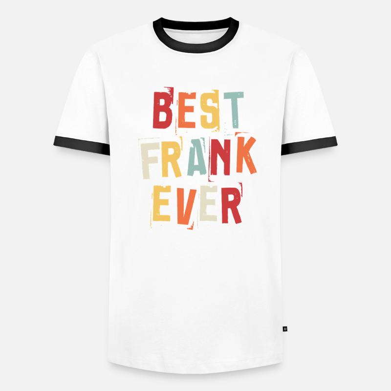 Best Frank Ever Retro First Name Text Saying Men's Ringer Shirt