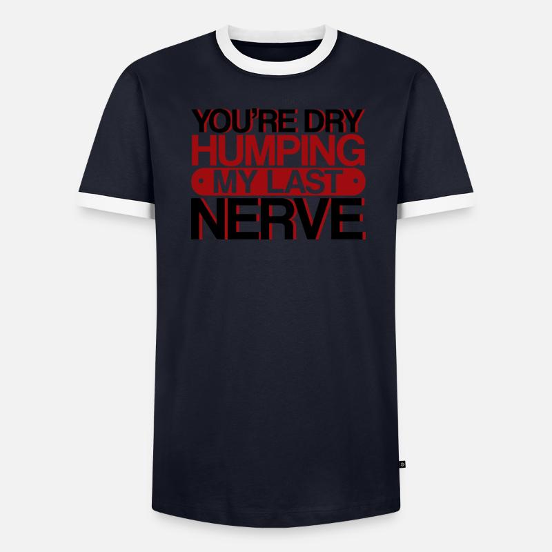 Tu es à sec en train de fredonner mon dernier nerf 3 T-shirt contrasté Homme
