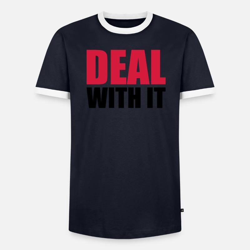 Spruch cool text deal with it relaxe b T-shirt contrasté Homme