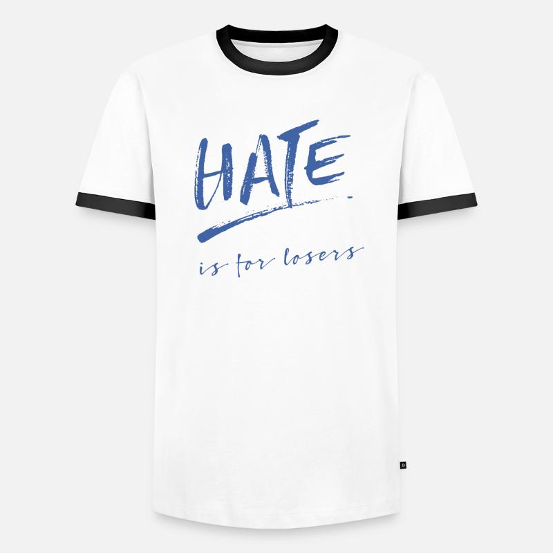 Hate is for losers Men's Ringer Shirt