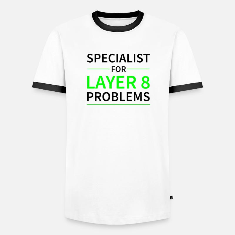 Specialist for layer 8 problems gift code Men's Ringer Shirt