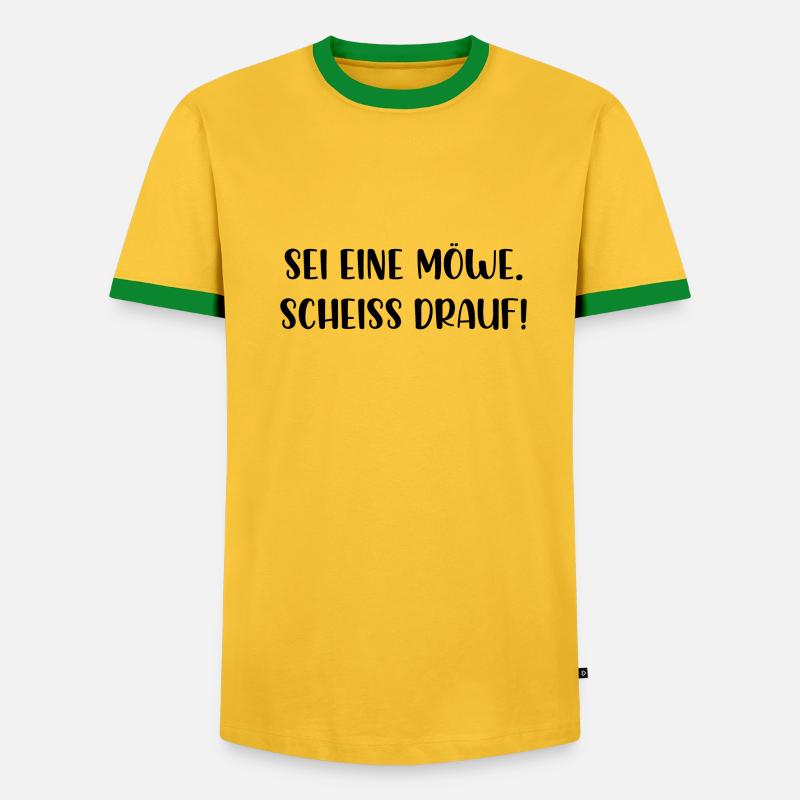Sei eine Möwe scheiss drauf - Männer Kontrast-T-Shirt - undefined