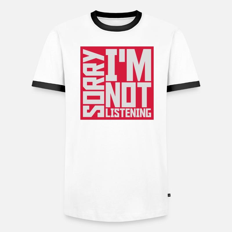 désolé de ne pas écouter T-shirt contrasté Homme