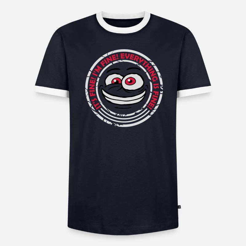 everything is fine quote - Men's Ringer Shirt - undefined