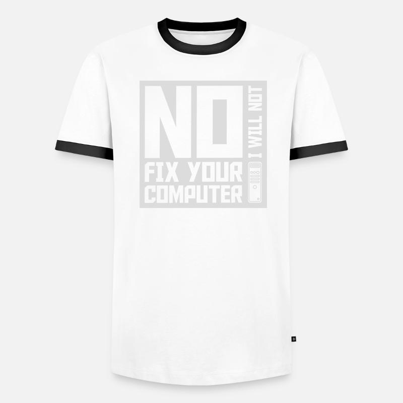 not fix your computer Men's Ringer Shirt
