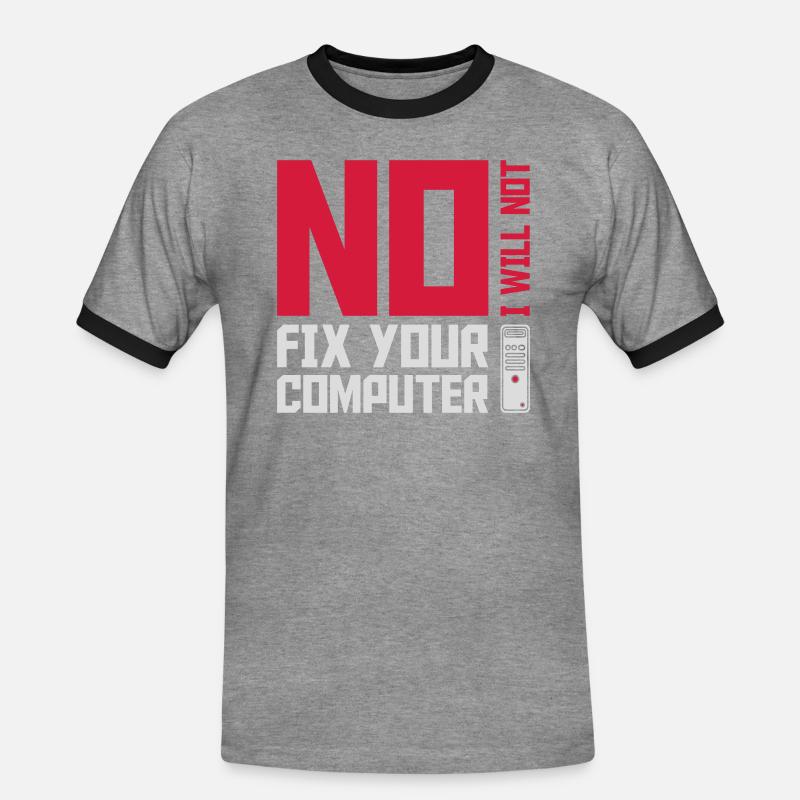 not fix your computer - Männer Kontrast-T-Shirt - Grau meliert/Schwarz