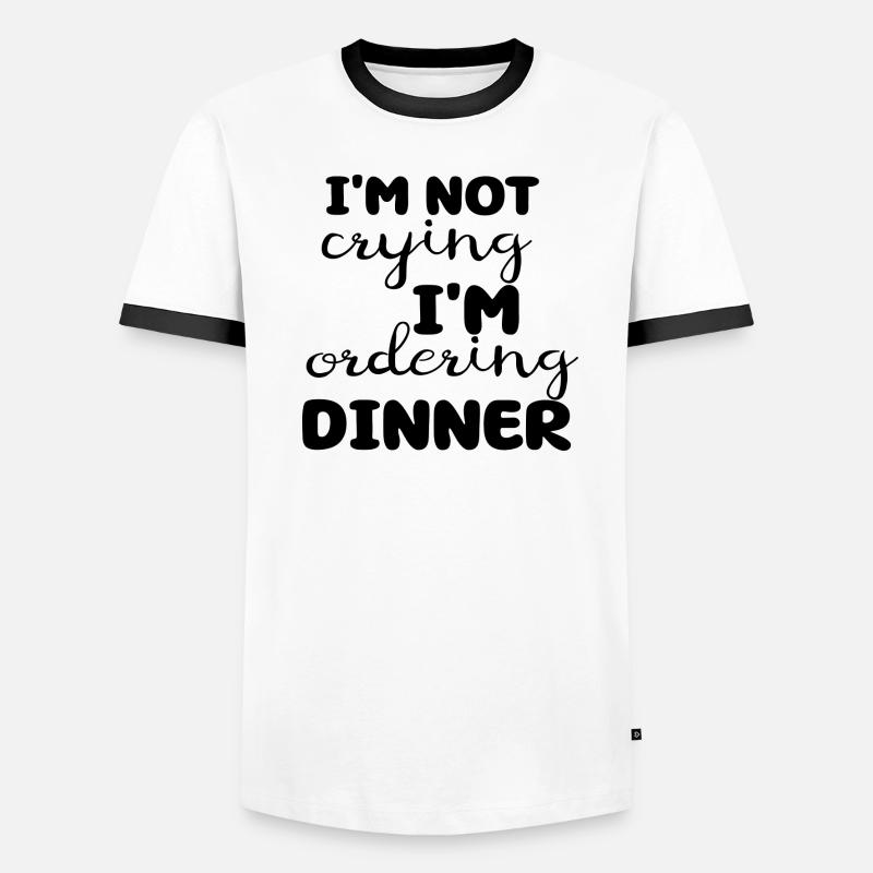 Je ne pleure pas, je commande le dîner T-shirt contrasté Homme