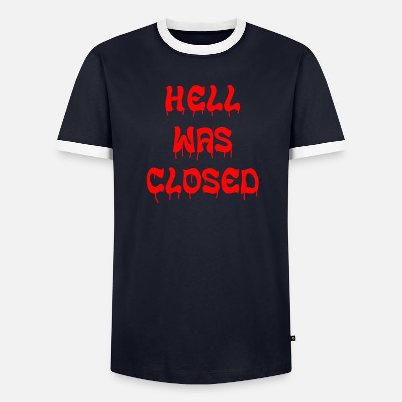 Hell Was Closed Men's Ringer Shirt