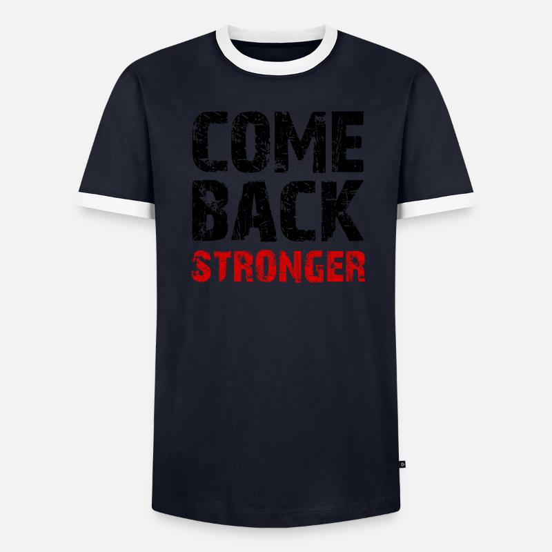 Come Back Stronger Men's Ringer Shirt