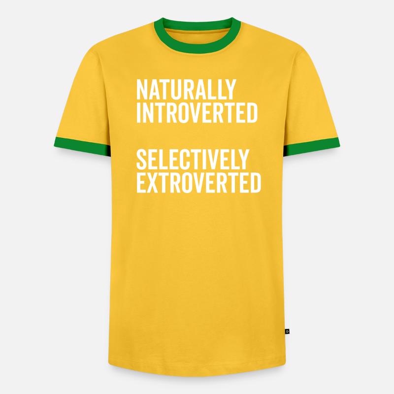 Naturally Introverted Selectively Extroverted - Men's Ringer Shirt - undefined