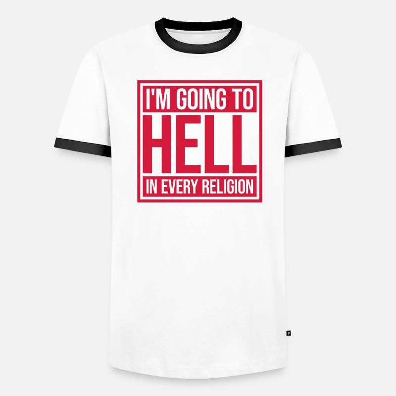 in going to hell Men's Ringer Shirt