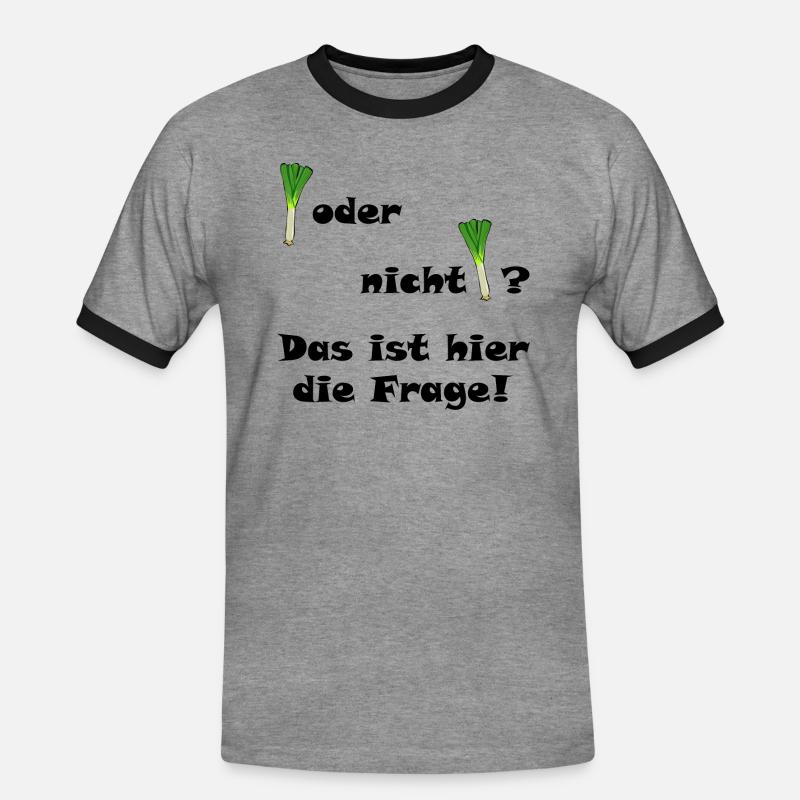 Lauch oder nicht Lauch? - Männer Kontrast-T-Shirt - Grau meliert/Schwarz