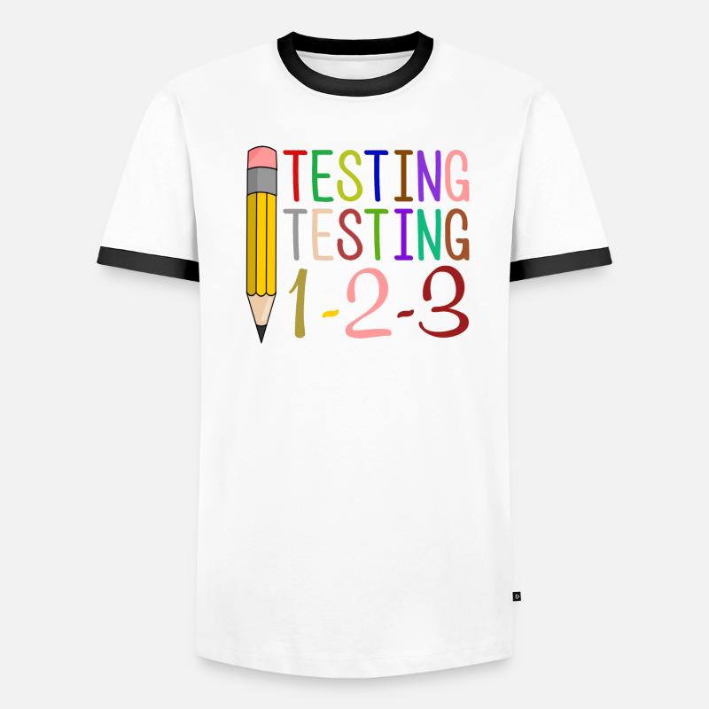 Testing, Testing, 1-2-3 Fun Gift Men's Ringer Shirt
