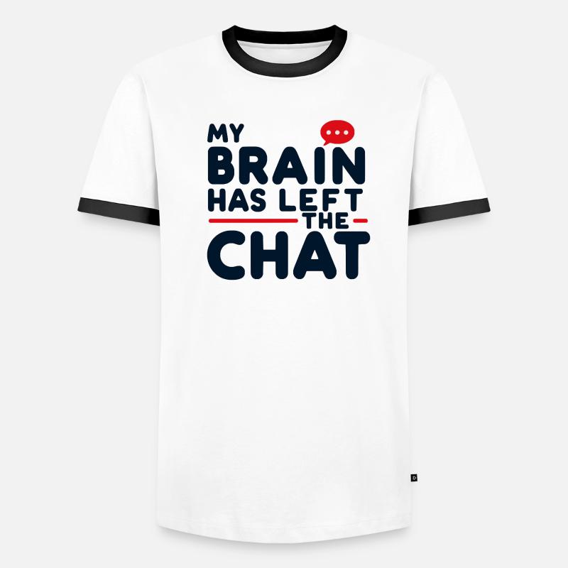 My brain has left Männer Kontrast-T-Shirt
