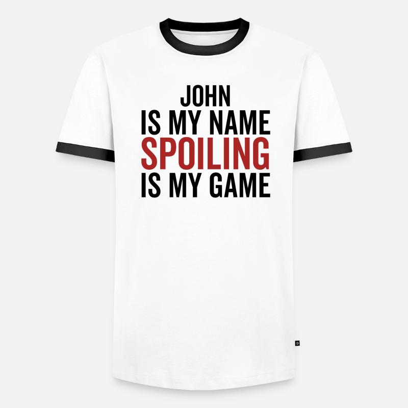 John est mon nom Spoiling est mon jeu T-shirt contrasté Homme