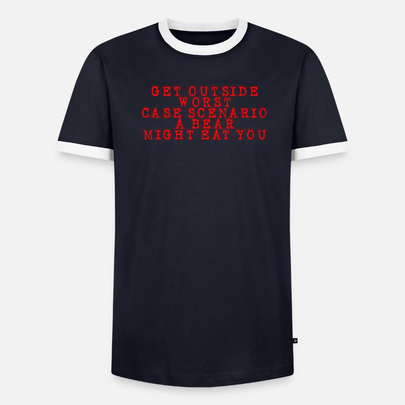 Get Outside, Worst Case Scenario A Bear Eats You10 Men's Ringer Shirt