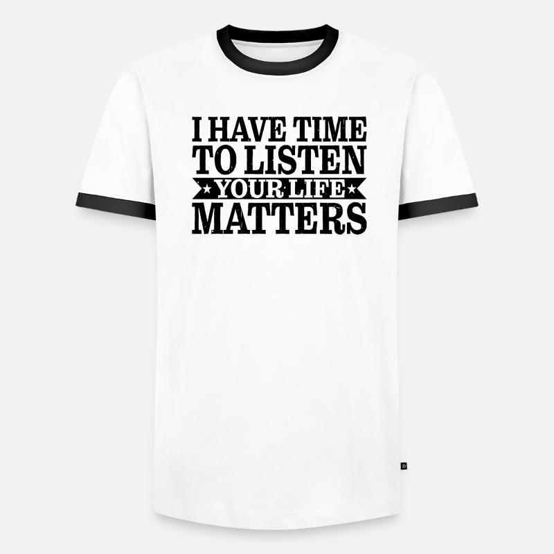 J’ai le temps d’écouter, ta vie compte 3 T-shirt contrasté Homme