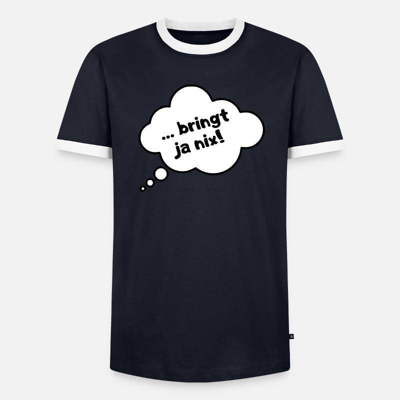Bringt ja nix Männer Kontrast-T-Shirt