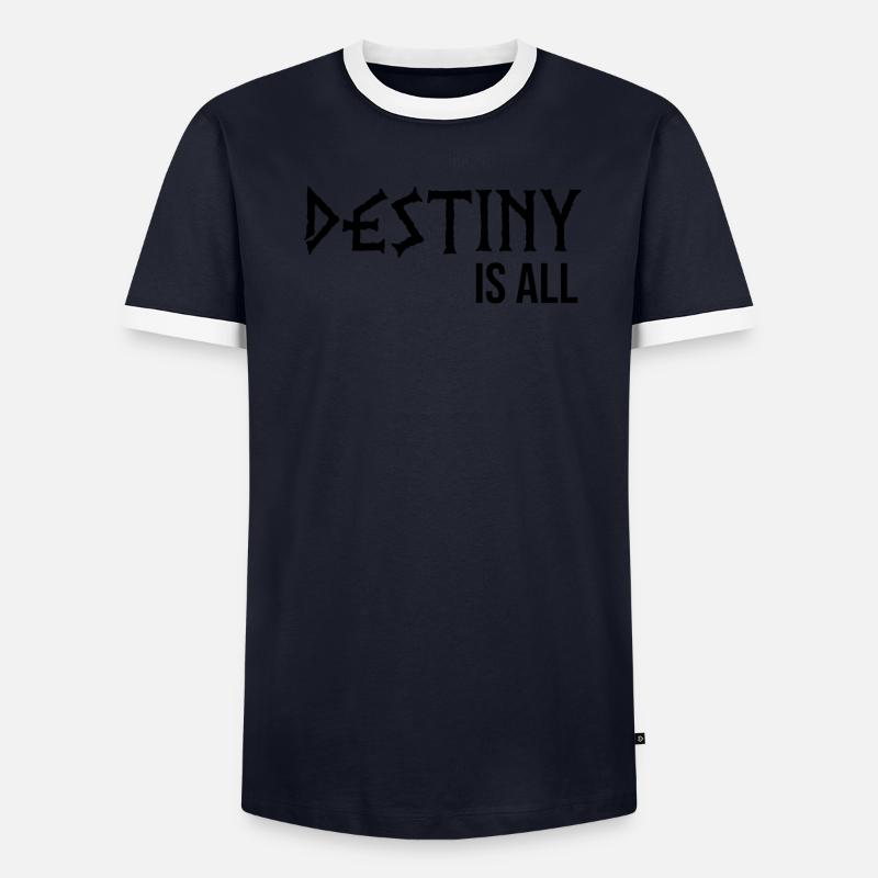 Das Schicksal ist alles Männer Kontrast-T-Shirt