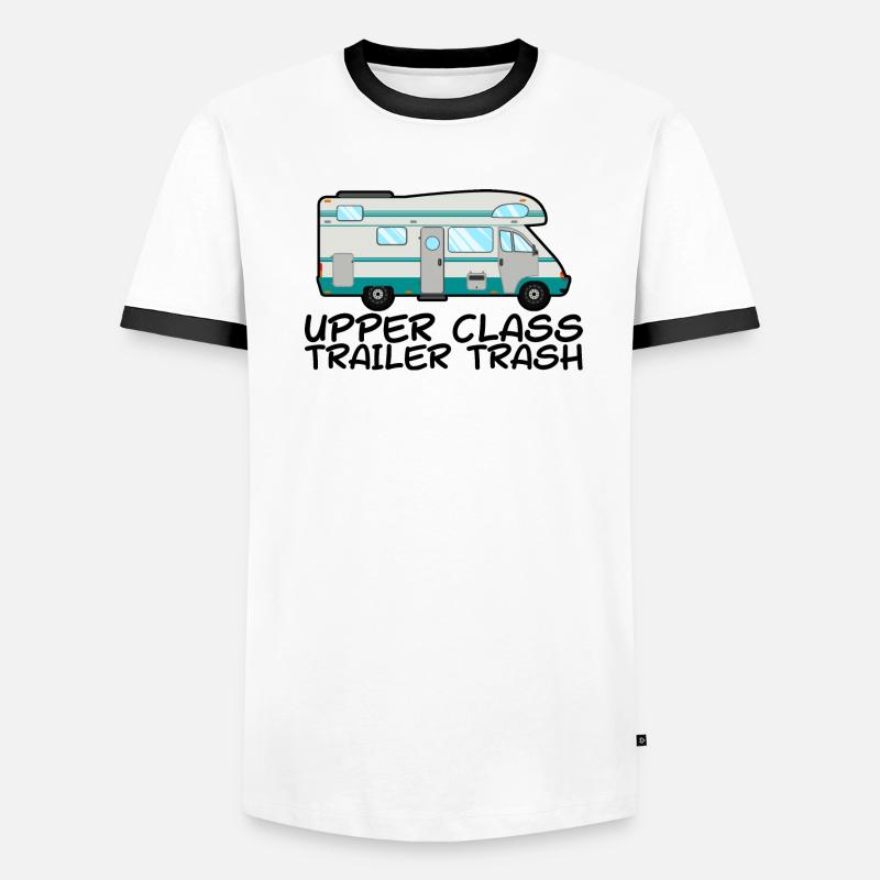 Upper Class Trailer Trash 2 Männer Kontrast-T-Shirt