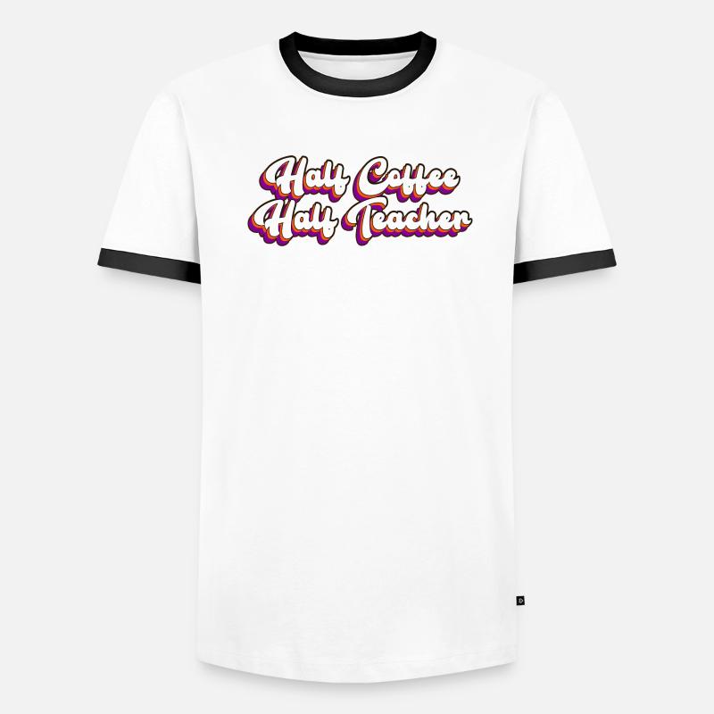 halb Lehrer halb Kaffee Männer Kontrast-T-Shirt