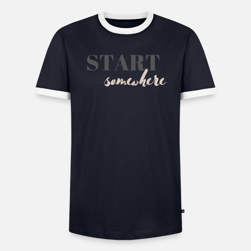 Start somewhere Männer Kontrast-T-Shirt