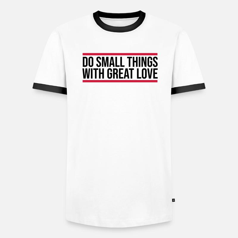 Zitat do small things Männer Kontrast-T-Shirt