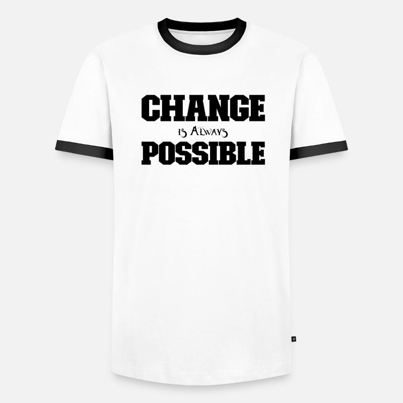 Change is always possible Men's Ringer Shirt