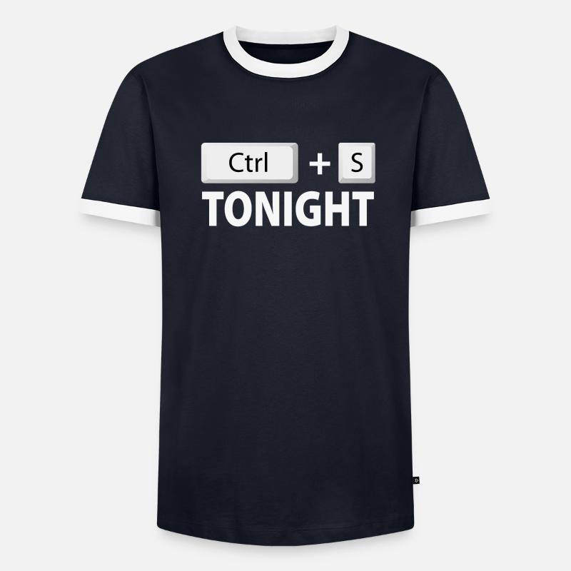 Save (Ctrl + S) tonight - Men's Ringer Shirt - undefined